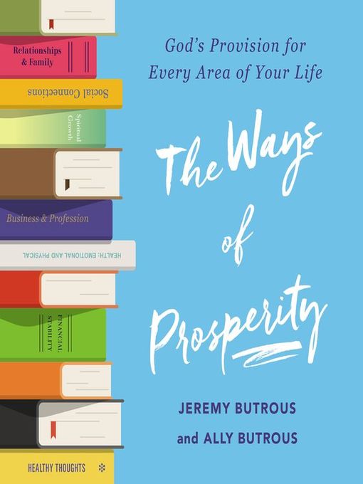 Title details for The Ways of Prosperity by Jeremy Butrous - Wait list